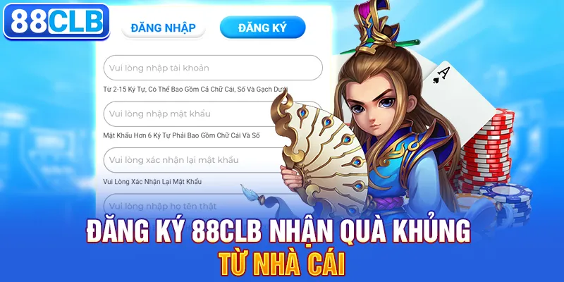 Đăng Ký 88CLB 2 Đăng ký 88clb nhận quà khủng từ nhà cái