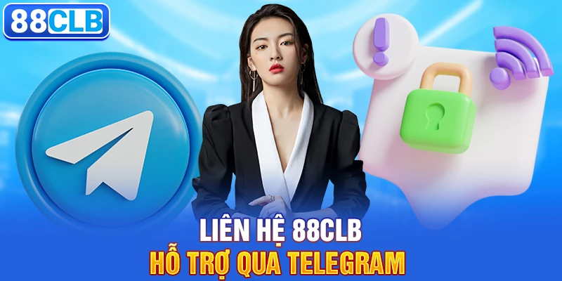 Liên hệ 88clb hỗ trợ qua Telegram 