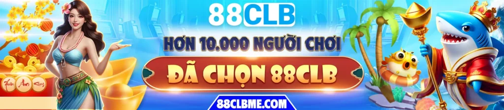 Hơn 10000 người đã chọn 88clb